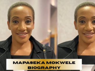 mapaseka mokwele biography