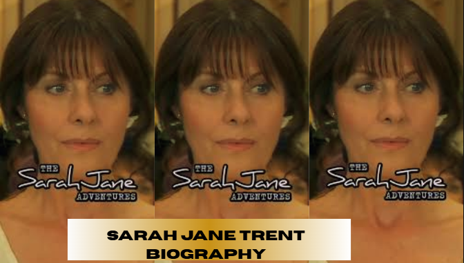 sarah jane trent biography