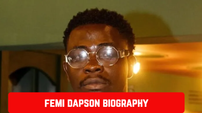 femi dapson biography